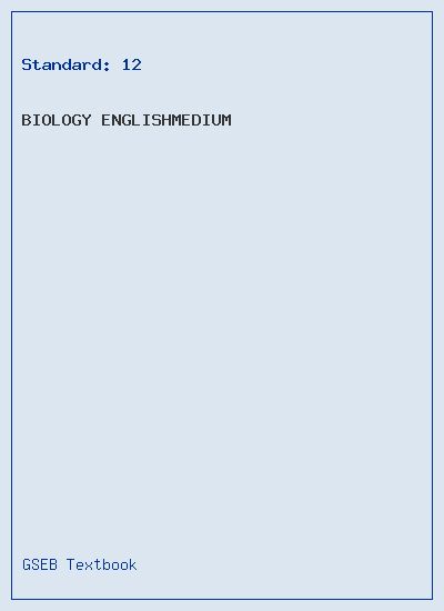 GSEB Standard 12 Biology Textbook PDF Download English Medium